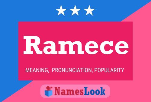 Ramece Namensposter