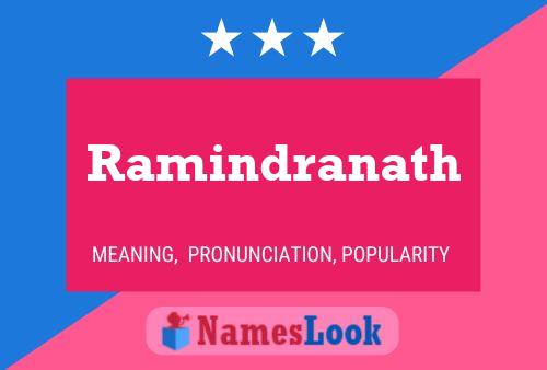 Ramindranath Namensposter