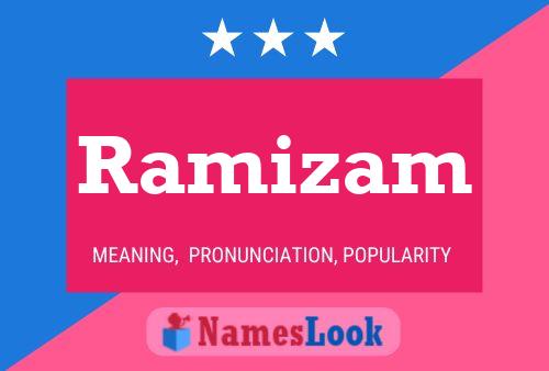 Ramizam Namensposter