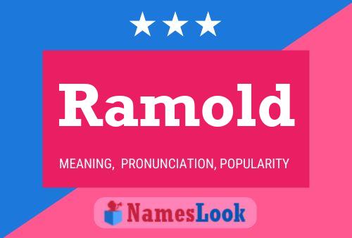 Ramold Namensposter