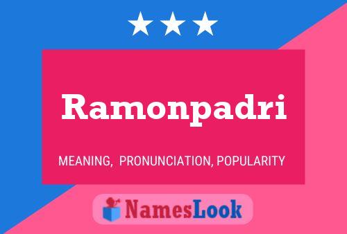 Ramonpadri Namensposter