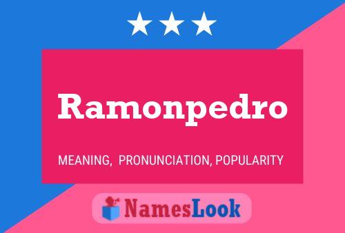 Ramonpedro Namensposter