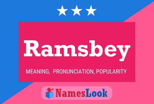 Ramsbey Namensposter