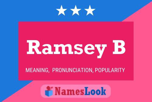 Ramsey B Namensposter