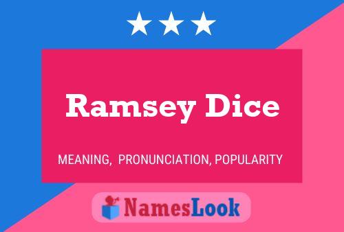 Ramsey Dice Namensposter