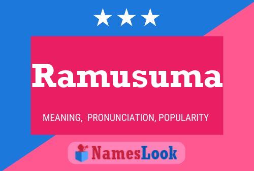 Ramusuma Namensposter