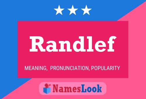 Randlef Namensposter