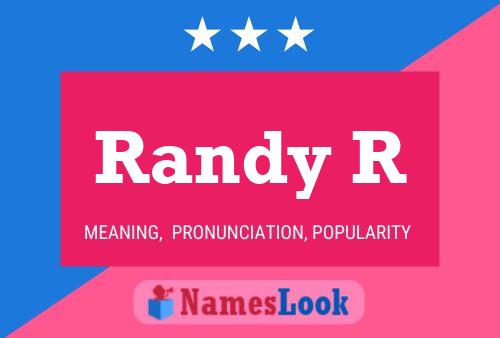 Randy R Namensposter