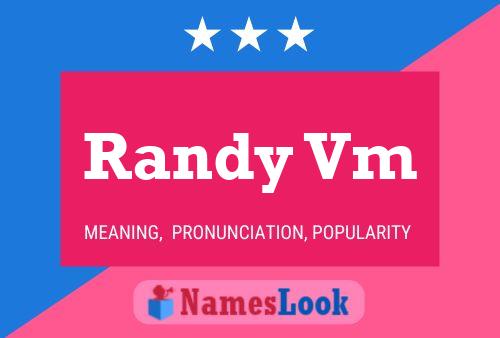 Randy Vm Namensposter