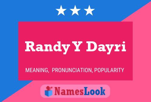 Randy Y Dayri Namensposter