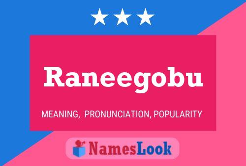 Raneegobu Namensposter