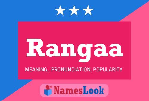 Rangaa Namensposter