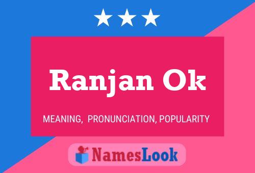 Ranjan Ok Namensposter