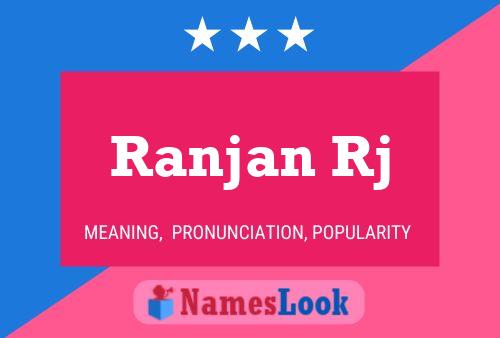 Ranjan Rj Namensposter