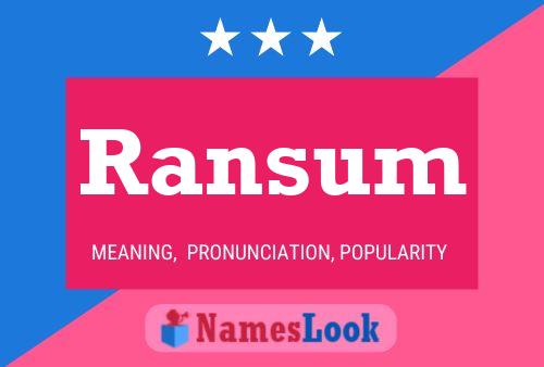 Ransum Namensposter