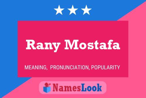 Rany Mostafa Namensposter