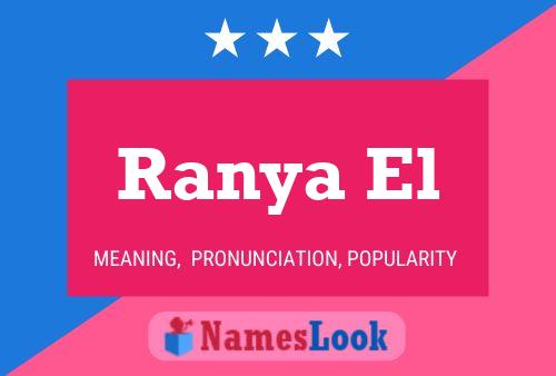 Ranya El Namensposter