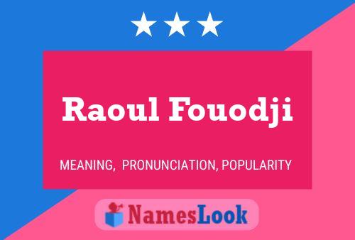 Raoul Fouodji Namensposter