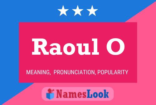 Raoul O Namensposter