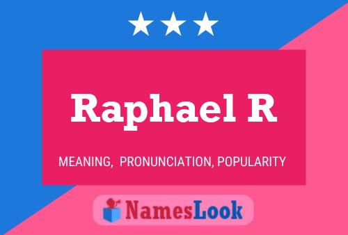 Raphael R Namensposter