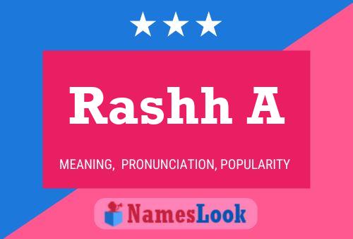 Rashh A Namensposter