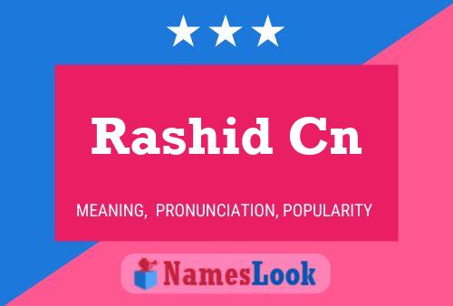 Rashid Cn Namensposter