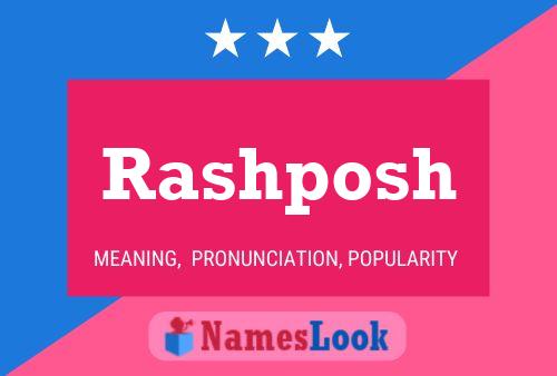 Rashposh Namensposter