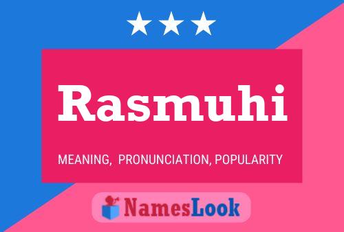 Rasmuhi Namensposter