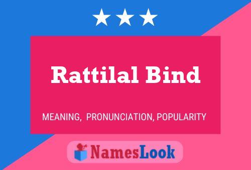 Rattilal Bind Namensposter