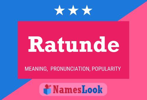 Ratunde Namensposter