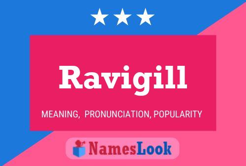 Ravigill Namensposter