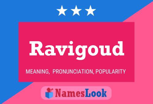 Ravigoud Namensposter