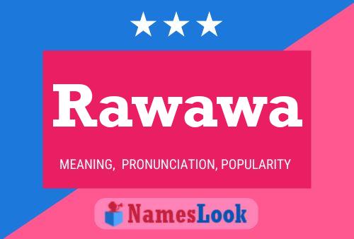 Rawawa Namensposter