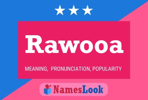 Rawooa Namensposter