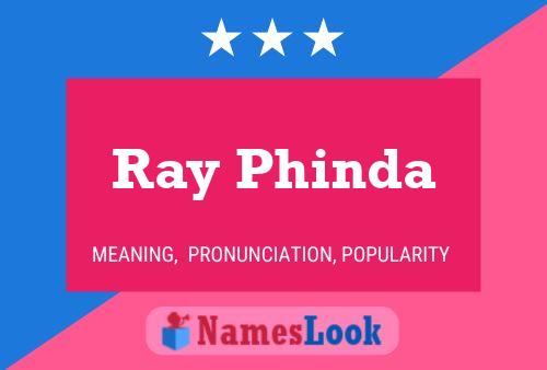 Ray Phinda Namensposter