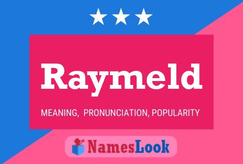 Raymeld Namensposter