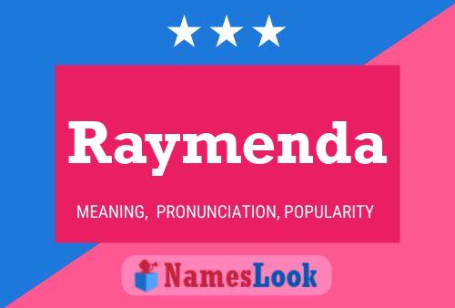 Raymenda Namensposter