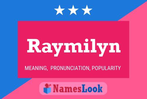 Raymilyn Namensposter