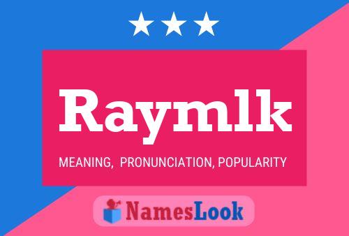 Raymlk Namensposter