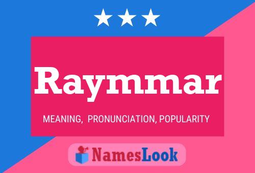 Raymmar Namensposter