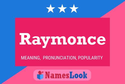 Raymonce Namensposter