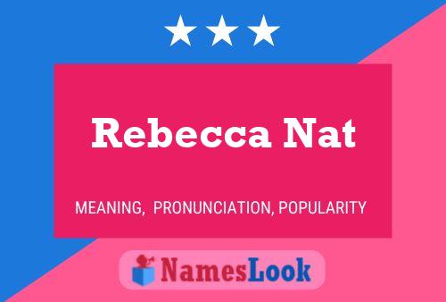 Rebecca Nat Namensposter