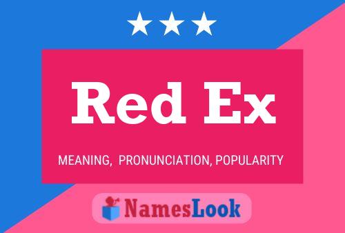 Red Ex Namensposter