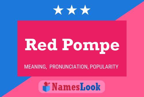 Red Pompe Namensposter