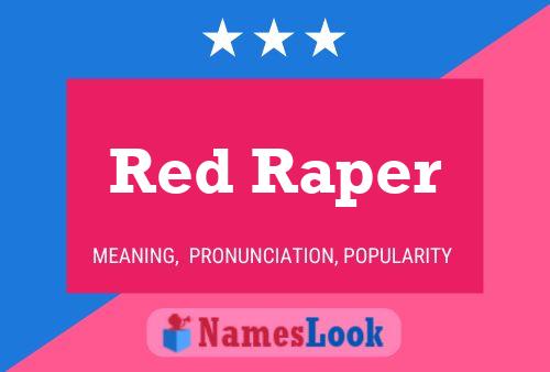 Red Raper Namensposter