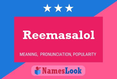 Reemasalol Namensposter