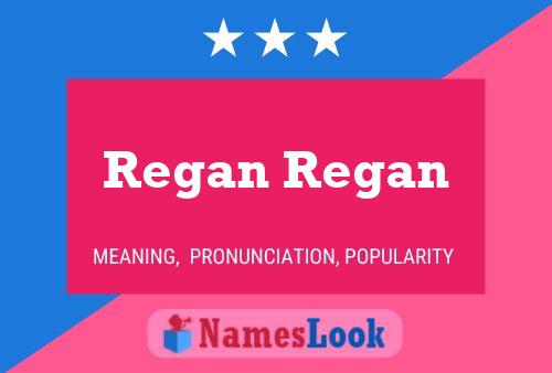 Regan Regan Namensposter