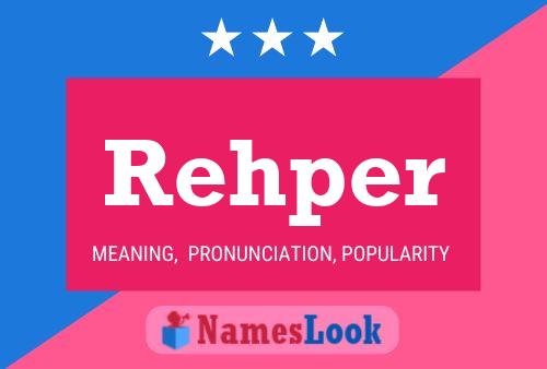 Rehper Namensposter