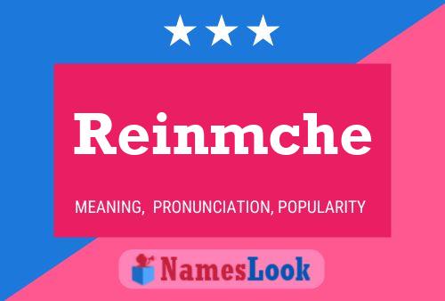 Reinmche Namensposter