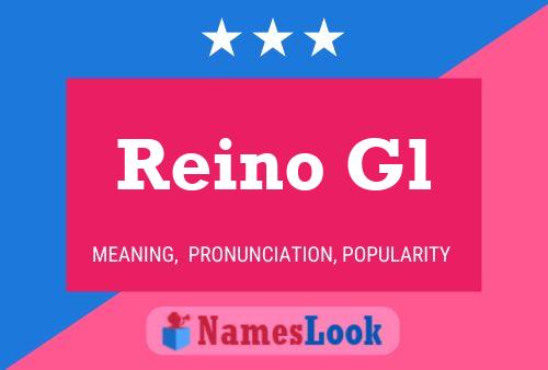 Reino Gl Namensposter